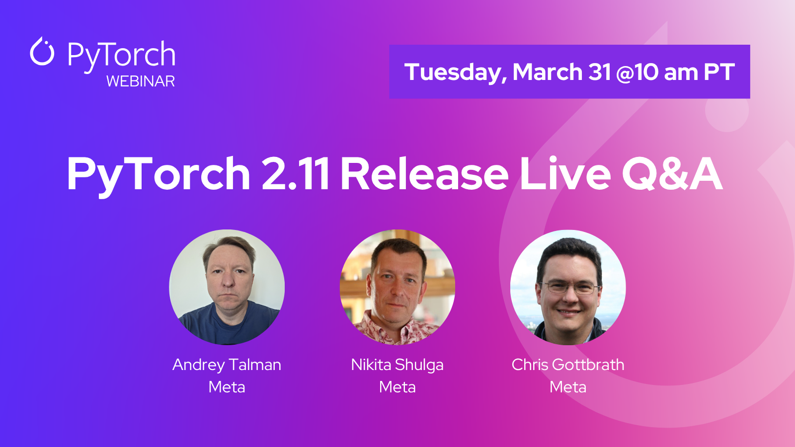 PyTorch 2.11 Release Live Q&A