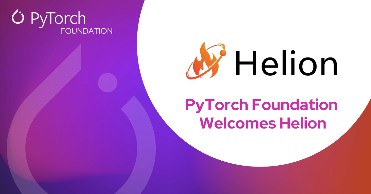 PyTorch Foundation Welcome Helion