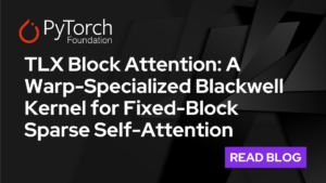 TLX Block Attention: A Warp-Specialized Blackwell Kernel for Fixed-Block Sparse Self-Attention