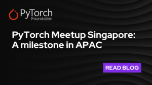 PyTorch Meetup Singapore Read Blog image